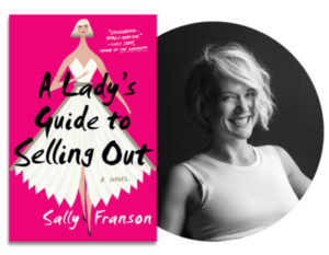 A Lady's Guide to Selling Out